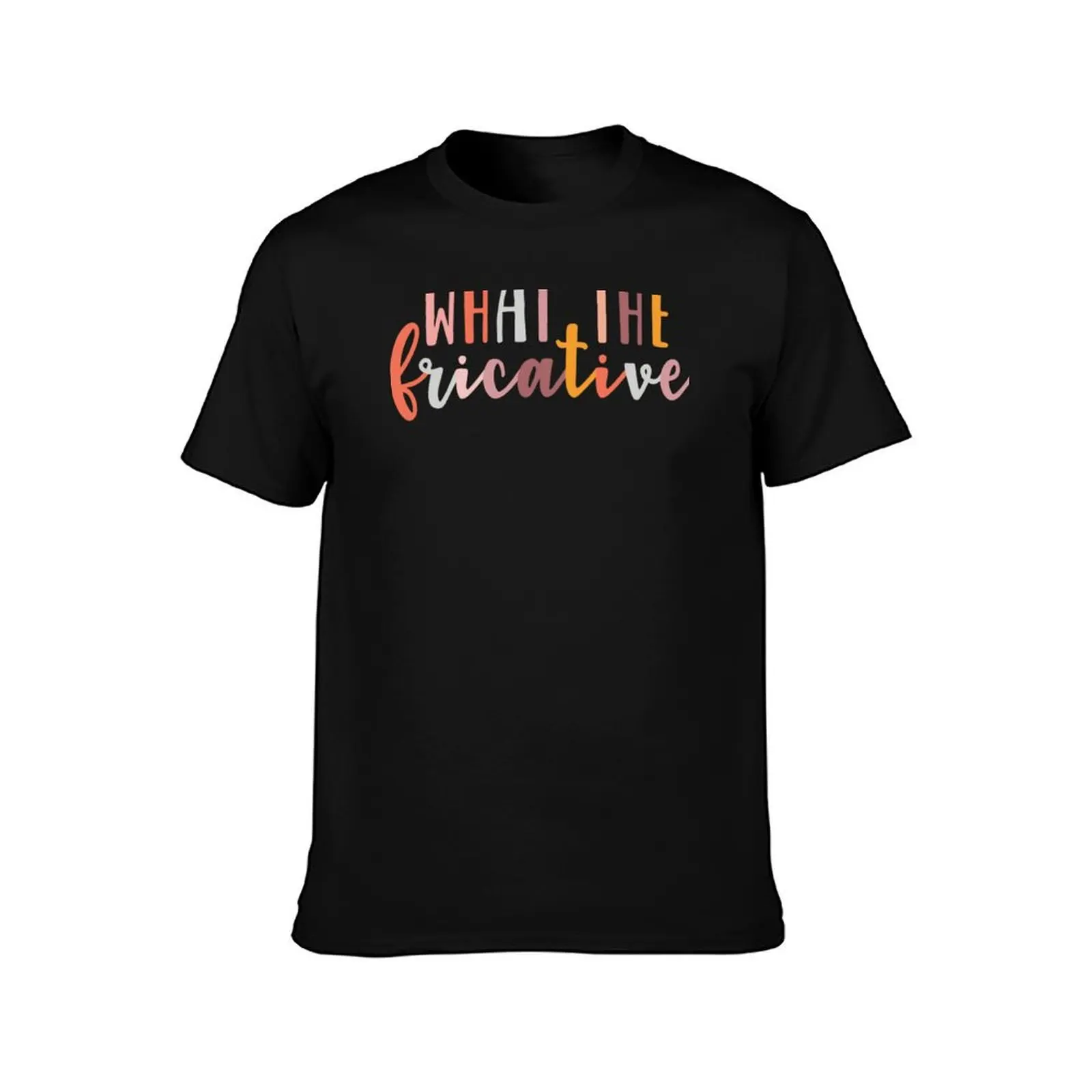 What the Fricative Speech Language Pathologist Speechie Boho Rainbow Retro Sticker T-Shirt Basic Tee Shirt for Everyday Outfit