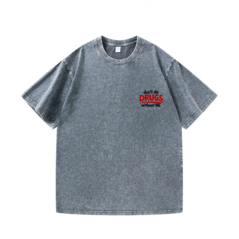 تي شيرت رجالي رمادي لا تفعل المخدرات بدوني مطبوع عليه تي شيرت صيفي كاجوال للحفلات #2
