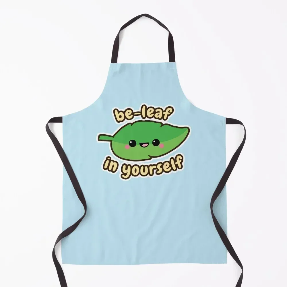 

Be-Leaf in Yourself Apron Camping Smock for hairdressing work gowns for women cleaning painting Apron