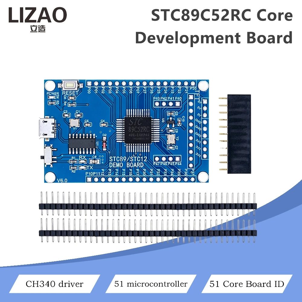 STC89C52RC 51 MCU Core Development Board V6.0 CH340 USB Serial Download Chip Full IO Pin Out Support STC89/STC12