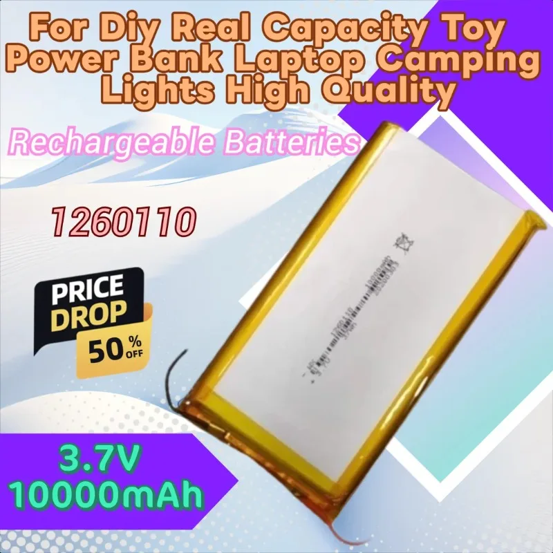 

1260110 3.7V 10000mAh Rechargeable Polymer Battery Li-Po for Diy Real Capacity Toy Power Bank Laptop Camping Lights High Quality