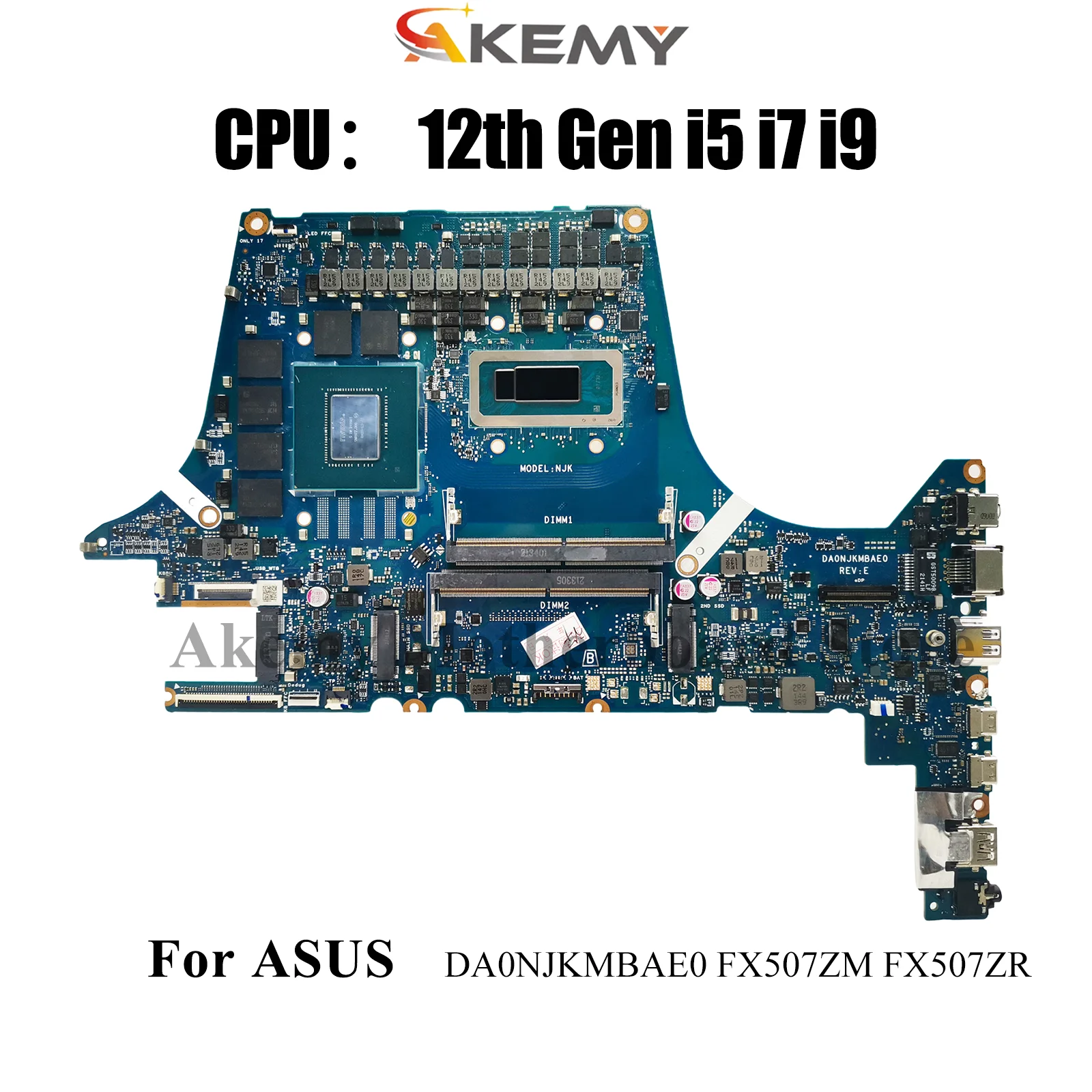 

DA0NJKMBAE0 Материнская плата для ноутбука ASUS TUF Gaming FX507Z FX507ZM FX507ZR FX507ZU FX507ZW FX507ZS Материнская плата с 12-го поколения i5 i7 i9