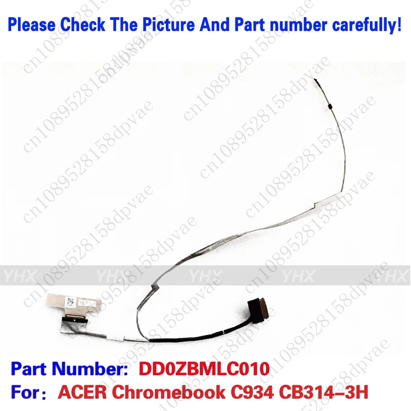 

GYX New For ACER Chromebook C934 CB314-3H LCD CABLE DD0ZBMLC010.