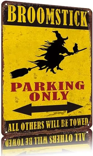Vintage Tin Sign  - Broomstick Parking Only: All Others Will Be Towed - Funny Tin Signs Vintage Decor for Homes, Garages, an