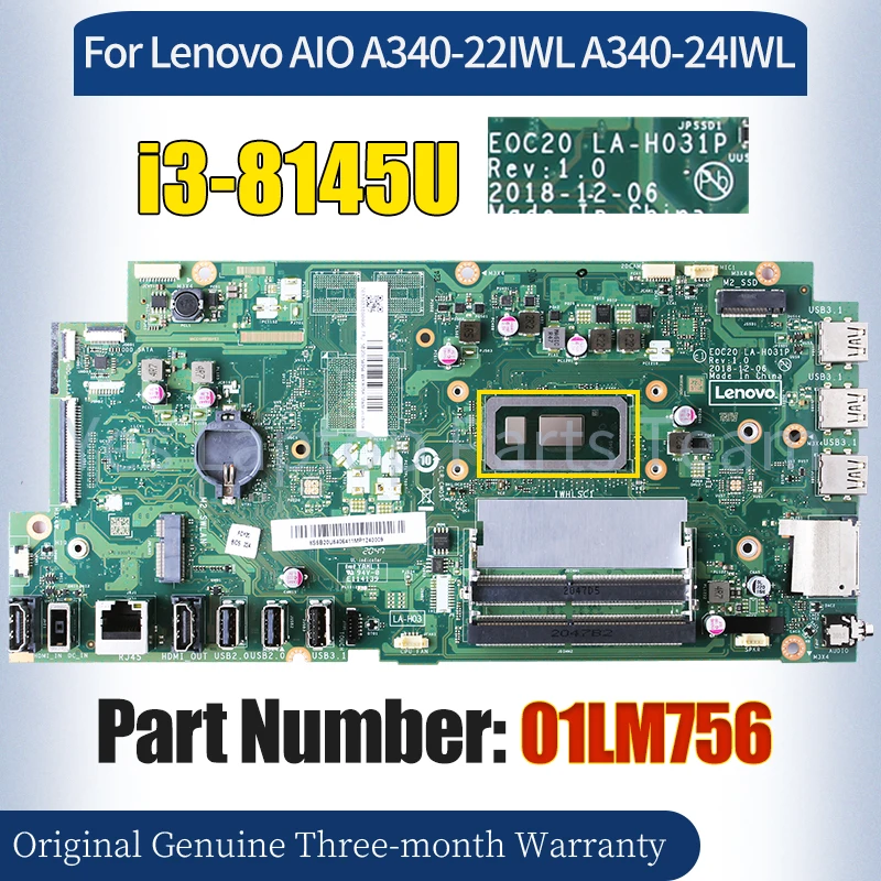 

EOC20 LA-H031P For Lenovo AIO A340-22IWL A340-24IWL Mainboard 01LM756 SRD1V i3-8145U 100％ Tested All-in-one Laptop Motherboard