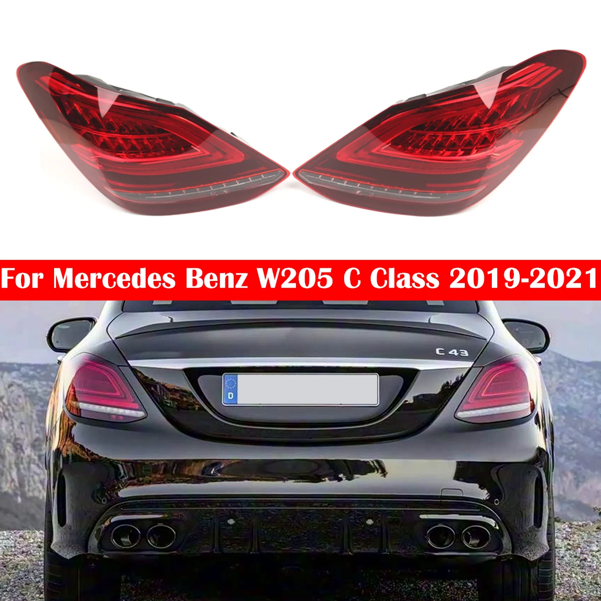 

EU VersionTail Light Rear Brake Light Turn Signal Light Fog Lamp 2059067103 2059067203 For Mercedes Benz W205 C Class C300 19-21