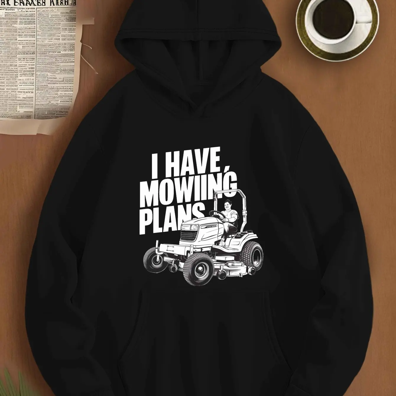 

​ ​ Толстовка с капюшоном I have Mowing Plan, черно-белый принт, уличная одежда, пуловер большого размера, дизайн газонокосилки с графикой кофейной чашки ​