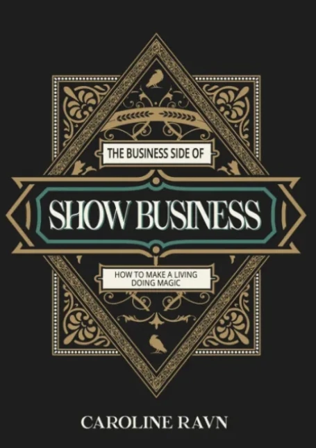 

Caroline Ravn – The Business Side of Show Business - Magic tricks (Instant Download)