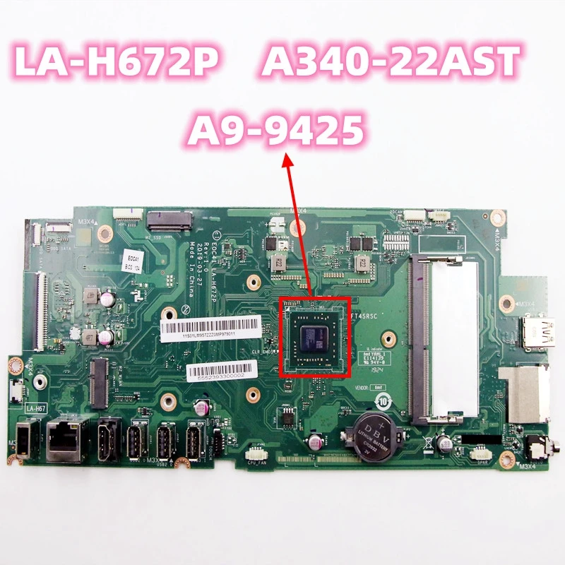 

For Lenovo IdeaCentre A340-22AST A9-9425 AIO Motherboard E0C41 LA-H672P 01LM957 Mainboard 100% Tested Fully Work