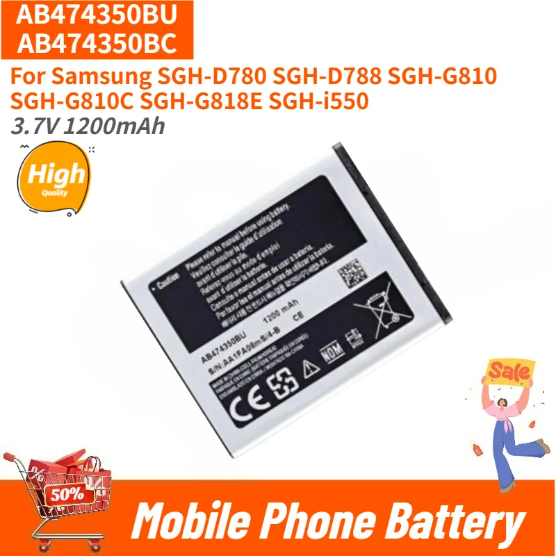 High Quality AB474350BU Phone Battery 3.7V 1200mAh For Samsung SGH-D780 SGH-D788 SGH-G810 SGH-G810C SGH-G818E SGH-i550 Brand New