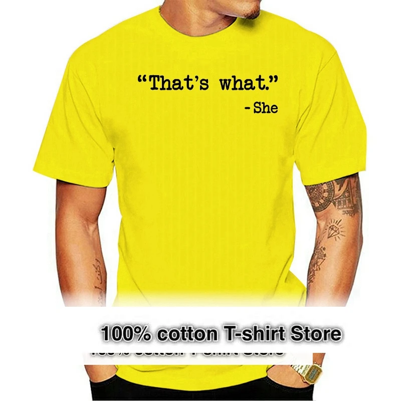 

That's What She Said Print New Summer Cotton Funny T Shirts Short Sleeves T-shirt Men Fashion Streetwear Tide Brand