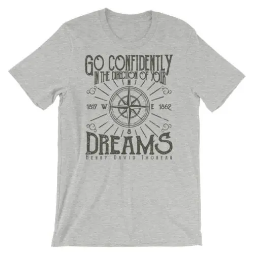 Directions Of Your Dreams T-Shirt. 100% Cotton Premium Tee NEW