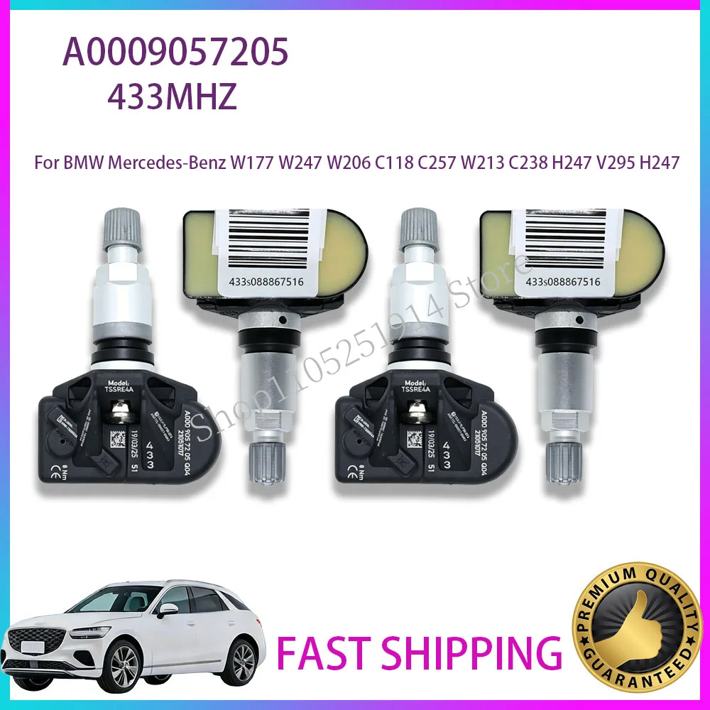

4PCS Tire Pressure Sensor TPMS A0009057205 for BMW Mercedes-Benz W177 W247 W206 C118 C257 W213 C238 H247 V295 H247 433MHZ