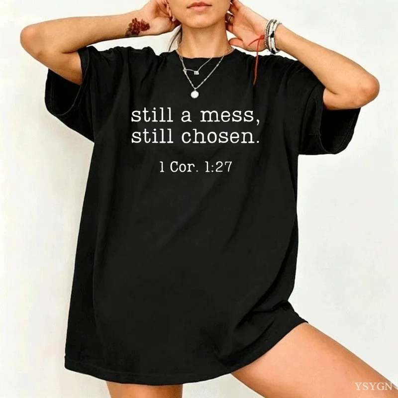 Still Chosen T Shirt Christian T-Shirt Bible Verse Faith Tee Christian Jesus Tshirt Men Women Casual Short Sleeve Tees Clothing