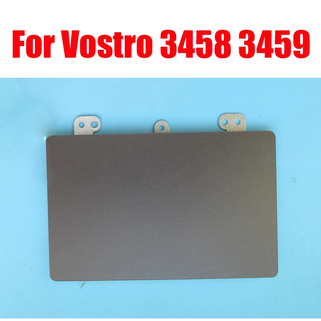 

Laptop Touchpad For DELL For Vostro 3458 3459 Compatible AM1AO000900 0WM4VH WM4VH Black