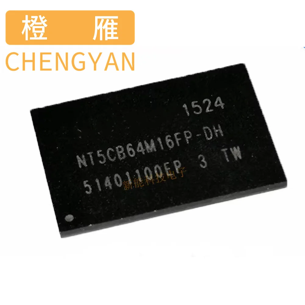 CHENGYAN NT5CC256M16DP-DI NT5CC256M16DP-D1  NT5CC256M16DP-EK NT5CC256M16EP-EK  NT5CC512M8DN-EK NT5DS32M8CS-5T NT5TU32M16DG-AC