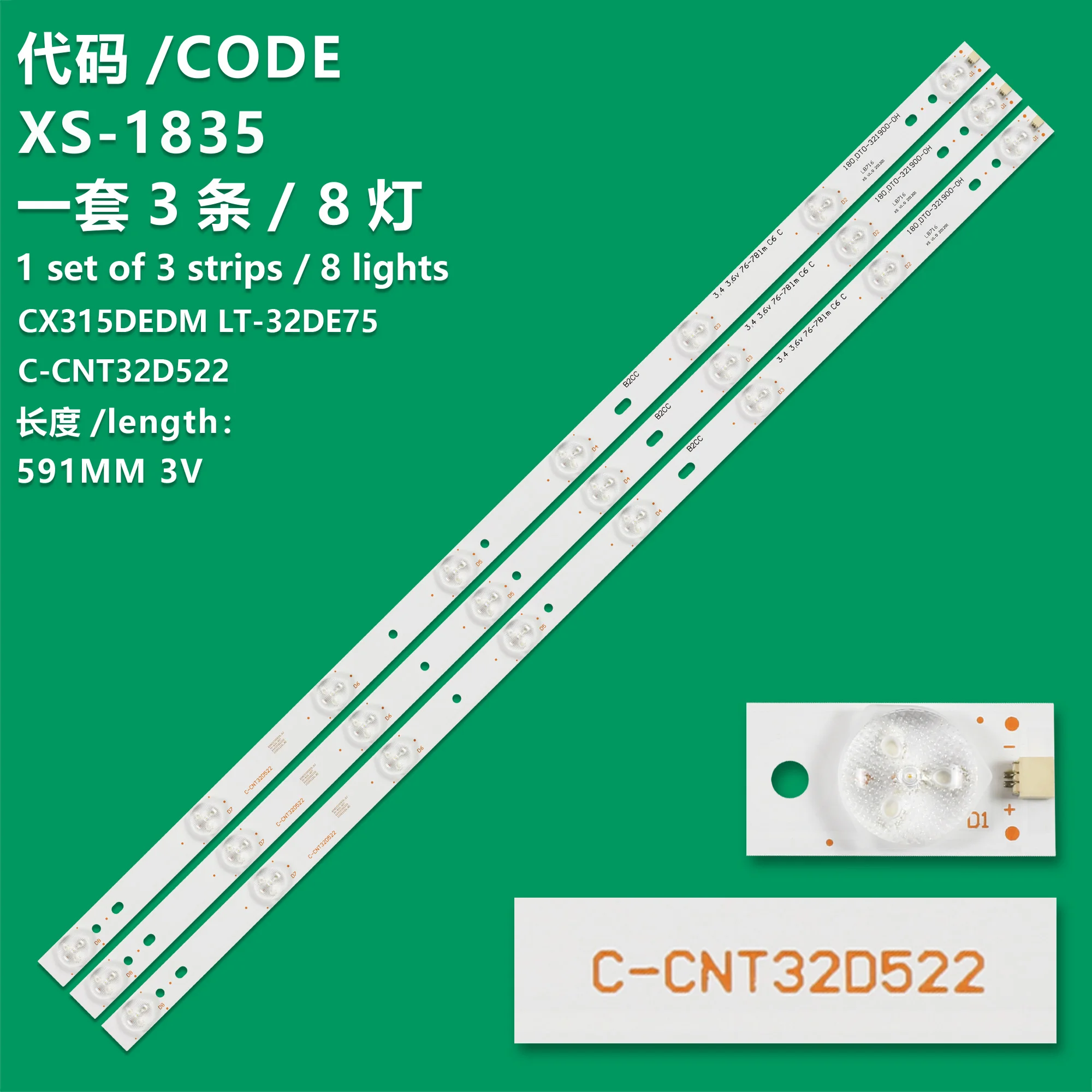 Applicable IC-A-CNT32D522 Applicable Colorful LE-3219 Backlight Bar CX315DEDM LT-32DE75