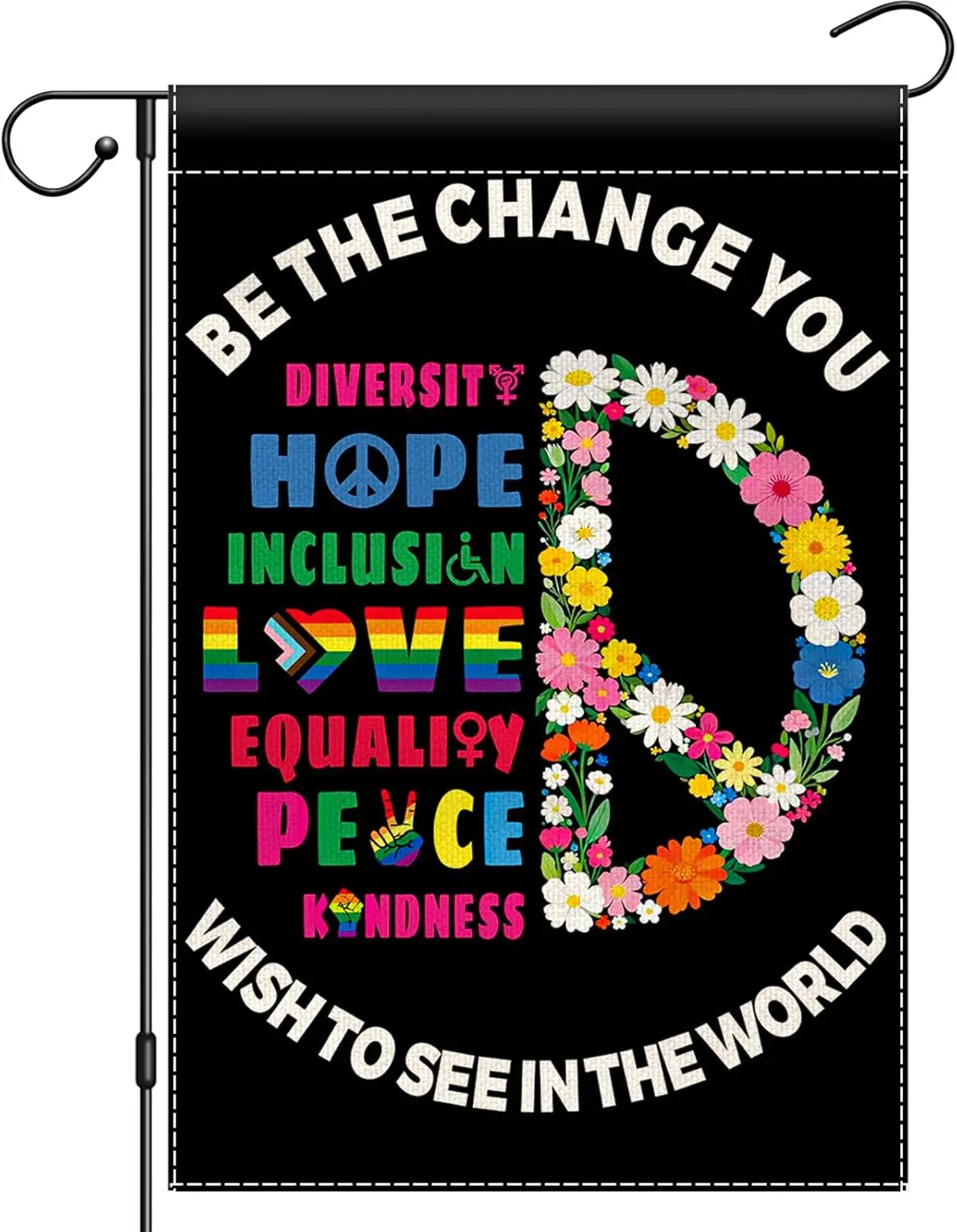 Be The Change You Wish To See In The World Garden Flag 12x18 Double Sided, Peace Flags for Outdoor, Equality Love Inclusion  IIC