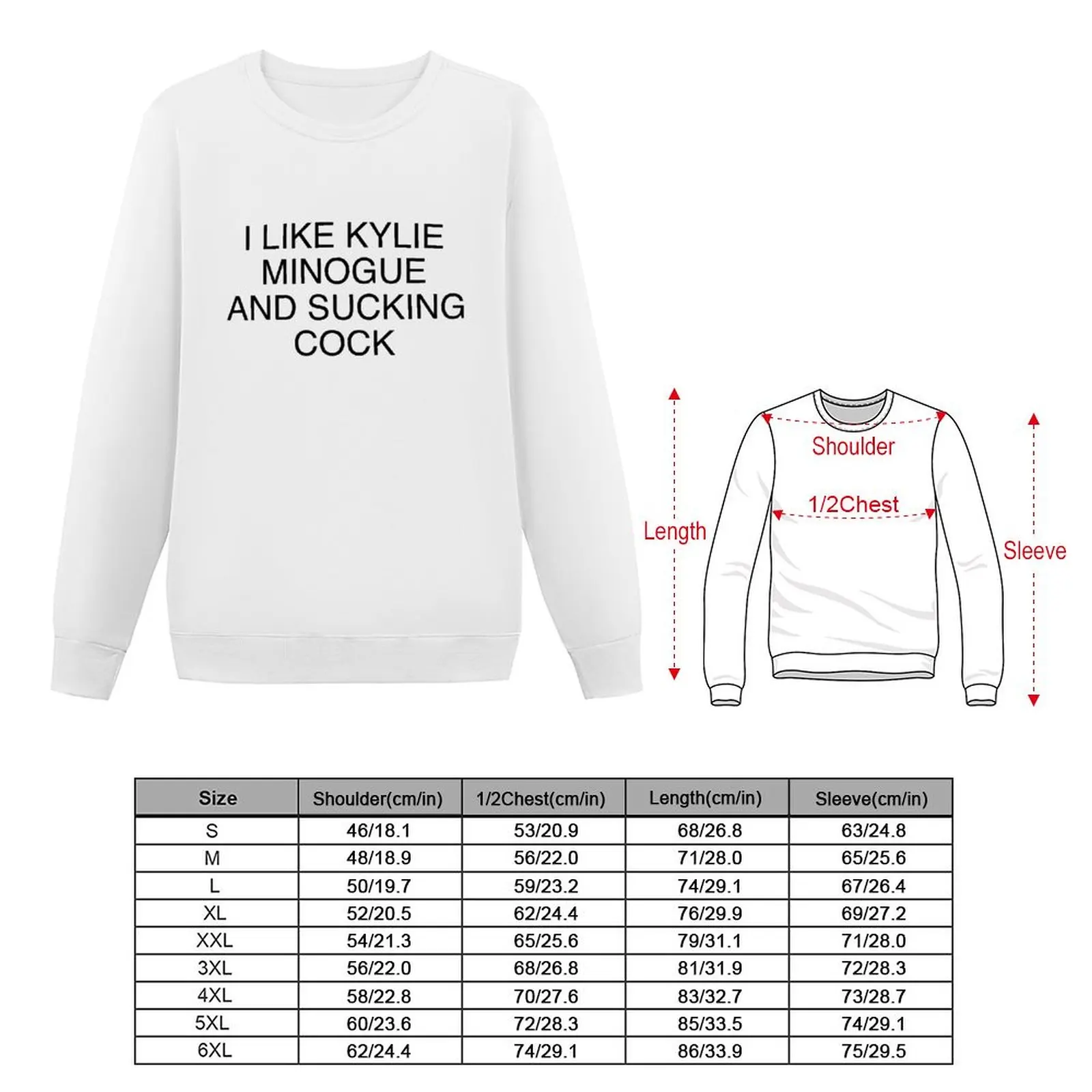 I Like Kylie Minogue And Sucking Cock Sweatshirt mens clothes korean autumn clothes tracksuits new sweatshirts