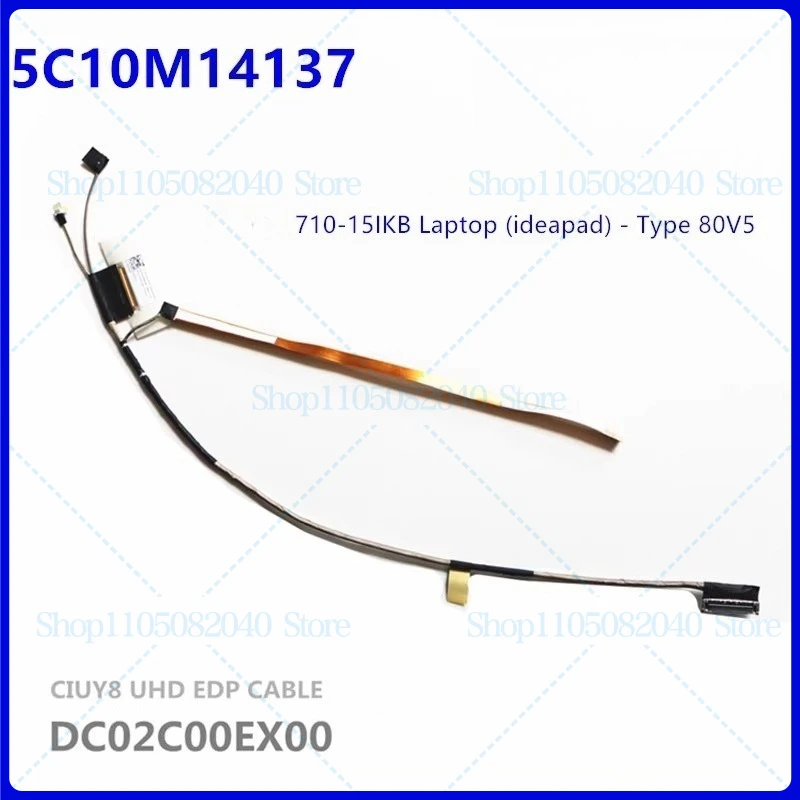 

For LENOVO YOGA 710-15IKB screen cable DC02C00EX00 UHD 5C10M14137