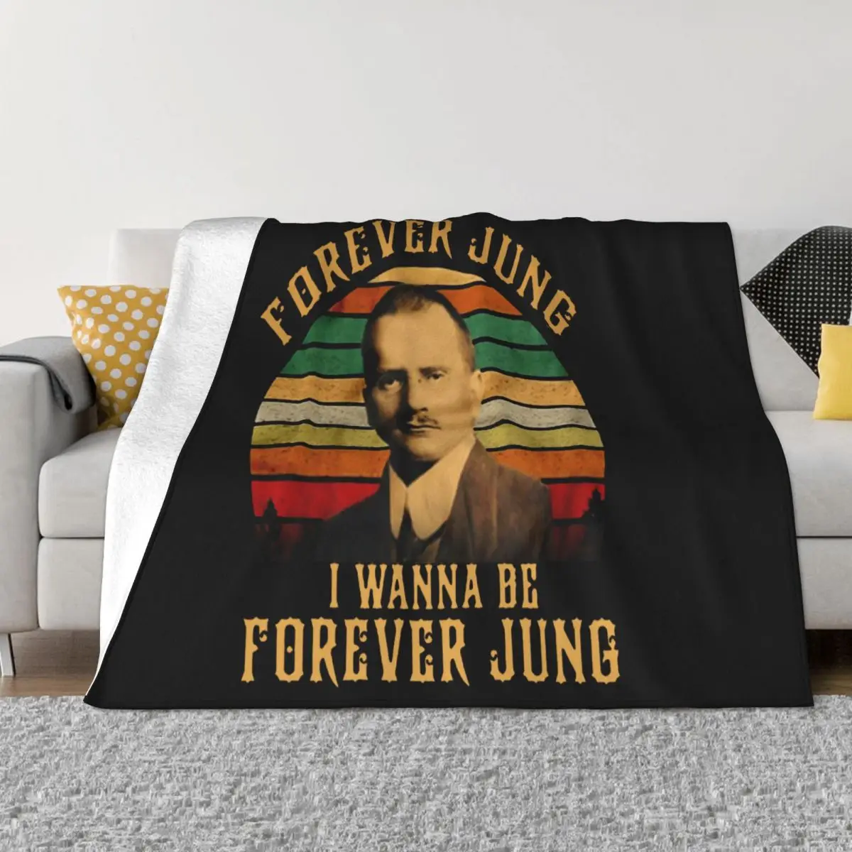 Forever Jung I Wanna Be Forever Jung Carl Jung Vintage Version S Original Designs Pure Woman Colour Throw Blanket