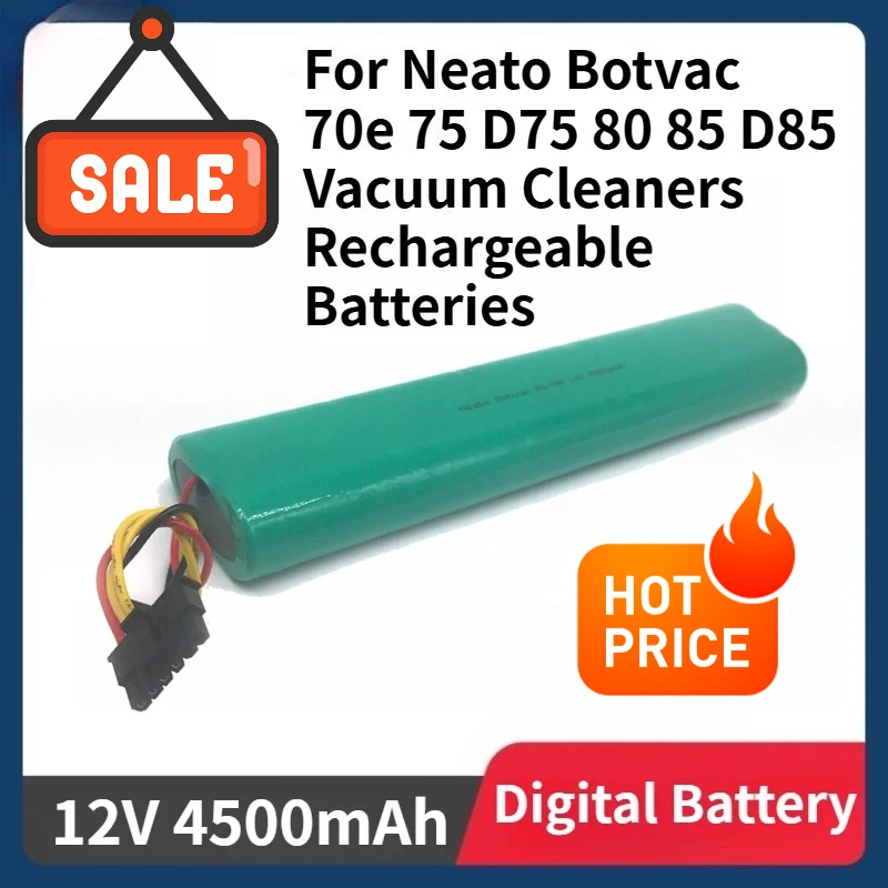 

Ni-MH Battery for Neato Botvac 70e 75 D75 80 85 D85 Vacuum Cleaners Rechargeable Batteries 12V 4500mAh Battery