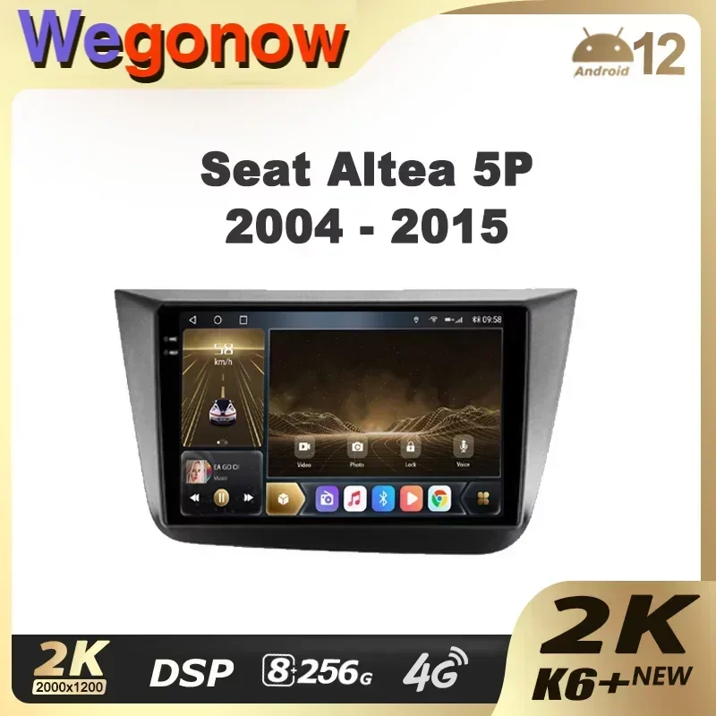 Ownice K6 + 2K for Seat Altea 5P 2004 - 2015 Toledo 5P III 3 2004 - 2009 LHD RHD Car Multimedia Video Player Navi GPS Android 12