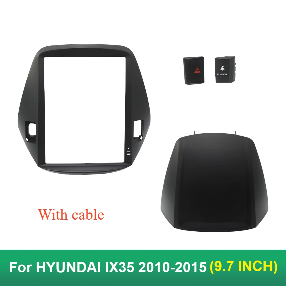 

9.7-inch 2Din Car Radio Fascia Is Suitable for Hyundai IX35 2010-2015 Multimedia Center Console Modification Frame