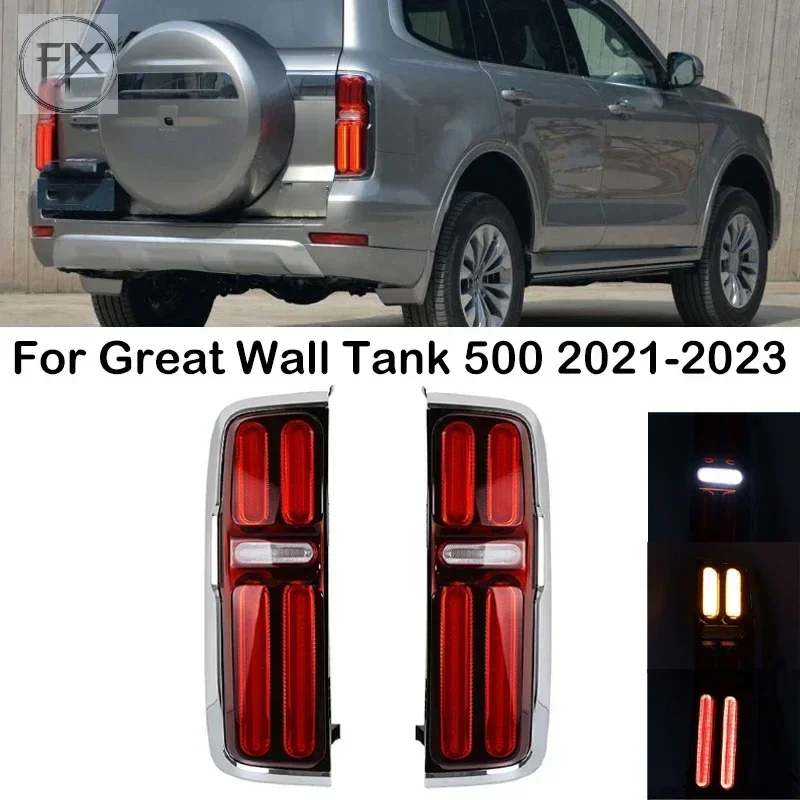 New！ For Great Wall Tank 500 2021 2022 2023 Rear Tail Light Taillights Assembly Turn Signal Light Reversing Brake Lamp 4133105XK