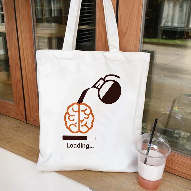 Female Handbags Fashion Supermarket Bags Design Shoulder Shopping Bag Women Canvas Tote Bag Brain Needs Coffee Funny Graphic