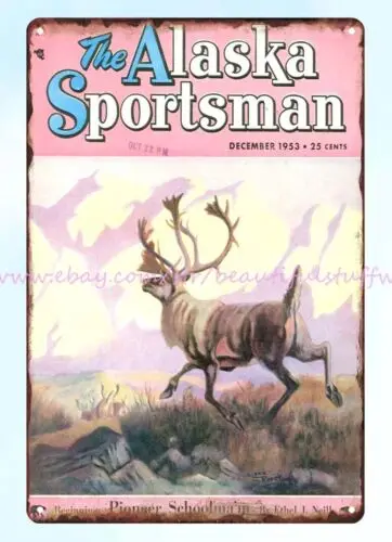 decorative stuff living room 1953 ALASKA SPORTSMAN Caribou King metal tin sign