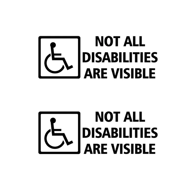 2-حزمة "ليست جميع الإعاقة مرئية" ملصقات السيارات 16x5.5 سنتيمتر ملصق حائط من الفينيل روح الدعابة للسيارات دراجة نارية ويندوز الشاحنات