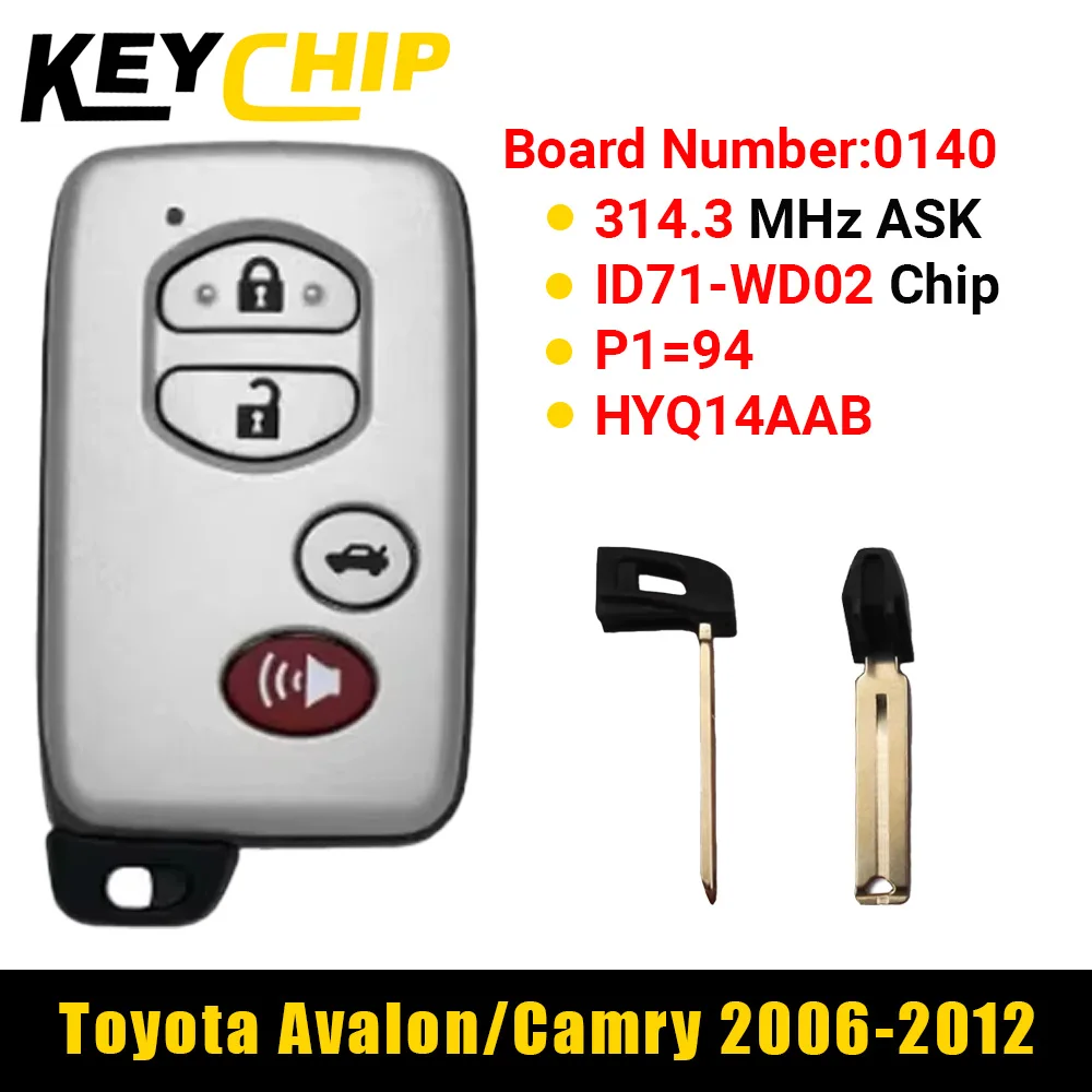 KeyChip 4 кнопки смарт-ключ 314,3 МГц 0140 плата ID71-WD02 чип P1 = 94 для Toyota LandCrusier/Camry/Avalon/Aurion 2006-2012