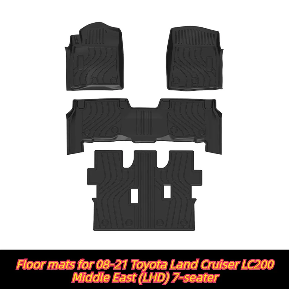 

For 2008-2021 Toyota Land Cruiser Middle East LC200 (LHD) 7-seater rubber TPE floor mats, waterproof and wear-resistant.