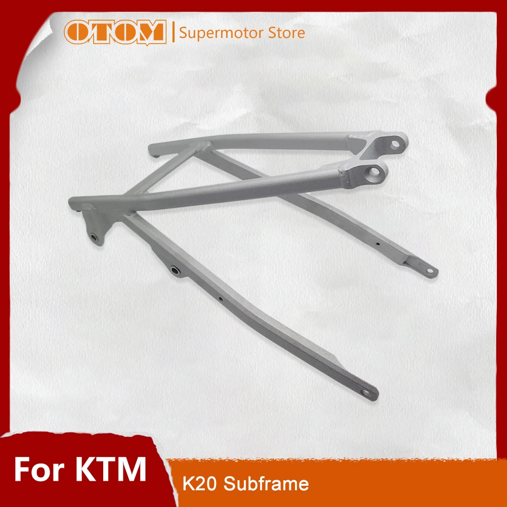 

OTOM Motorcycle 2023 Subframe Tailstock Aassembly Rear Seat Stay Support Reinforced Carrier Bracket For KTM SXF XC XCF Motocross