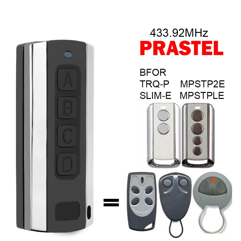 New PRASTEL MPSTP2E MPSTPLE BFOR SLIM-E TRQ-P Garage Door Remote Control Electric Gate Opener 433.92MHz For PRASTEL Transmitter