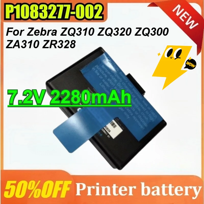 

P1083277-002 7.2V 2280mAh Printer Battery For Zebra ZQ310 ZQ320 ZQ300 ZA310 ZR328 Rechargeable Battery