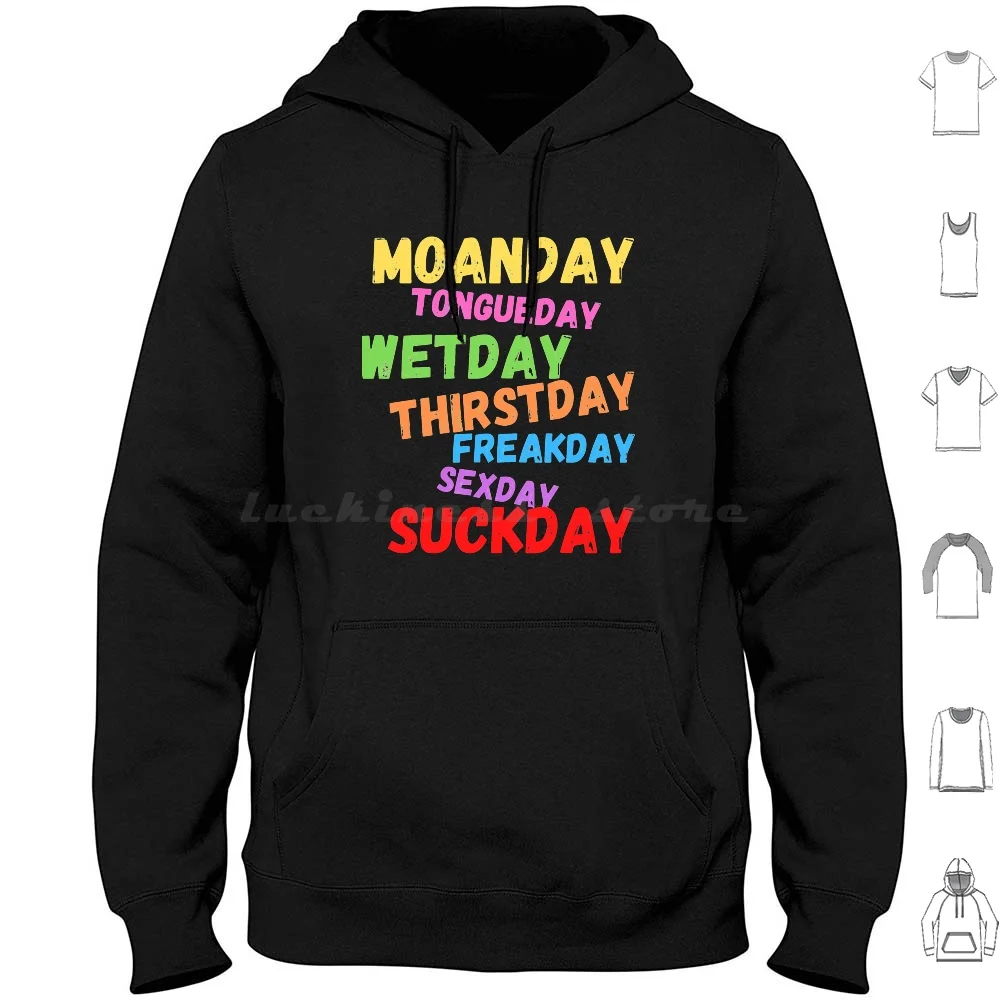 Sex Days Of The Week , Dirty Week Love Hoodie Cotton Long Sleeve Sex Sexy 18 Funny Adult Erotic Boobs Xxx Hentai Hot Girls