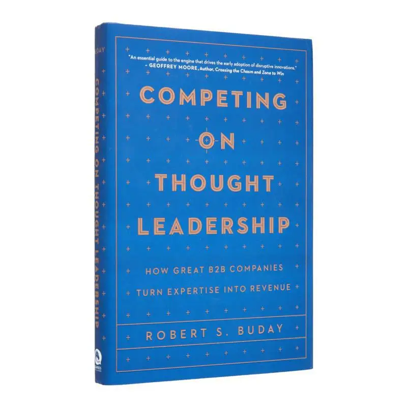 

Competing On Thought Leadership Robert Buday Ideapress Publishing 9781646871001 Book