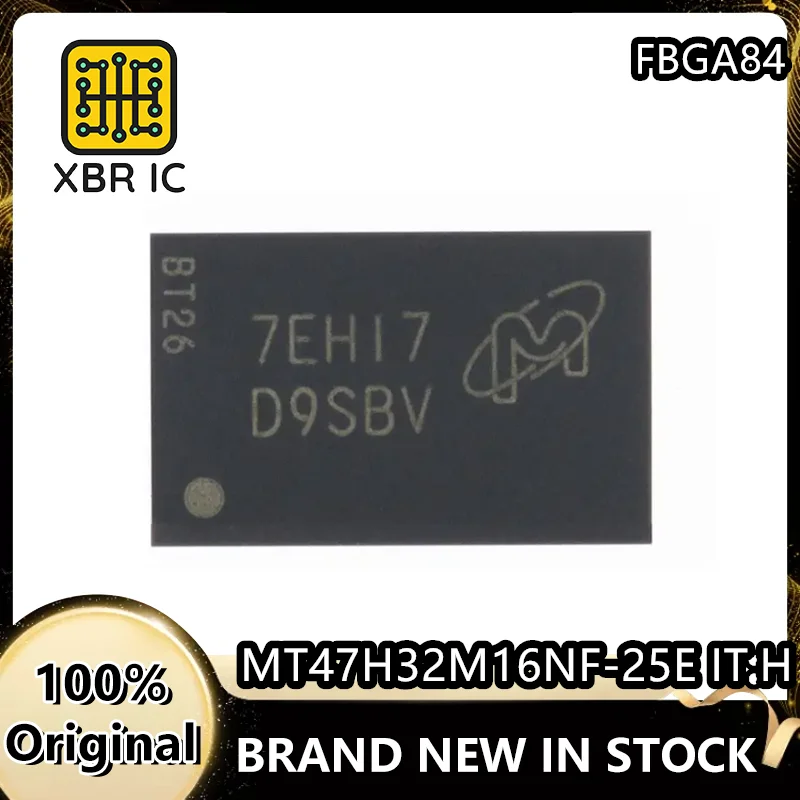 

(8/20 pieces) MT47H32M16NF-25E IT:H screen printing D9SBV BGA storage chip new original authentic spot fast delivery