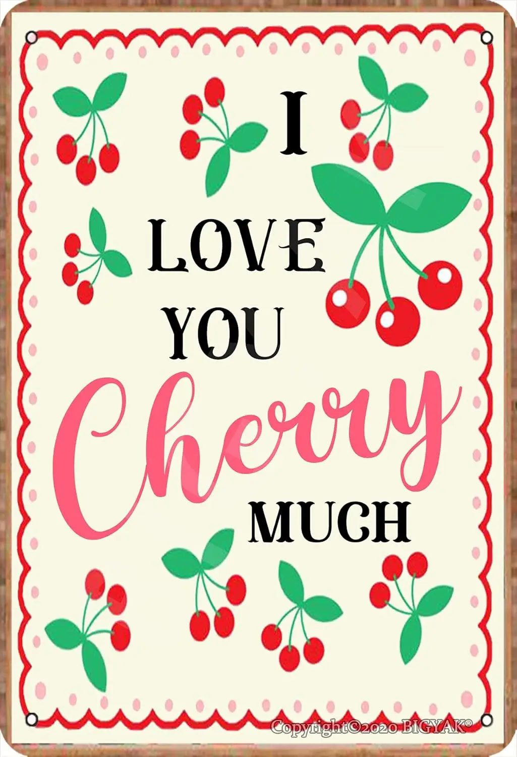 WANGL Funny Cherry Metal Tin Signs I Love You Cherry Much Posters Cherry Lover Collectible Plaque Home Kitchen Fruit Shop Wall D