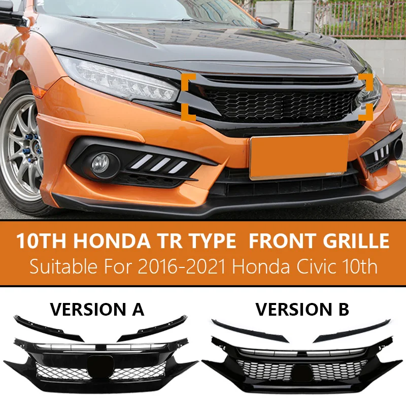 

For 2016-2021 Honda Civic 10th Gen Front Grille Racing Grill Net Car Grid Splitter Upper Bumper Hood Mesh Grills Kits Auto Parts