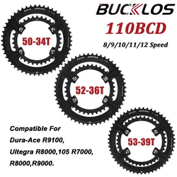 BUCKLOS Road Bike Chainring 110 BCD Double Speed Chainwheel 34T 36T 38T 50T 52T 53T Bicycle Crown for R8000 R9000 Chain Ring
