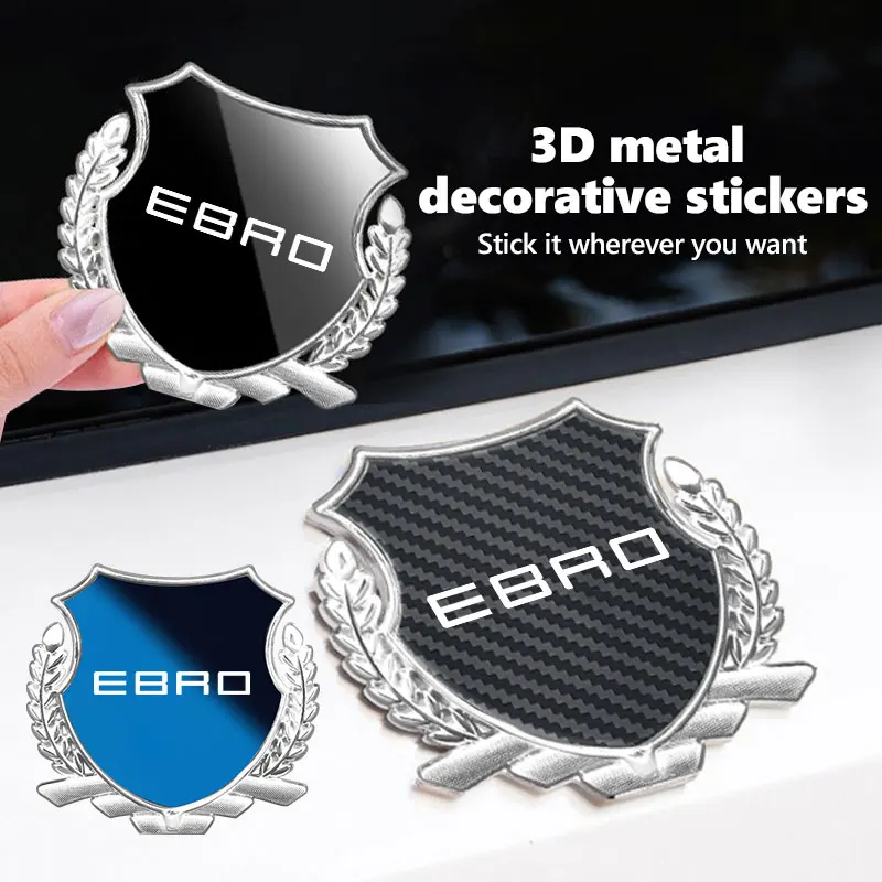 Universal 3D Metal Sticker Car Logo Stickers Auto Accessories For Ebro S700 S800 S900 S400‌