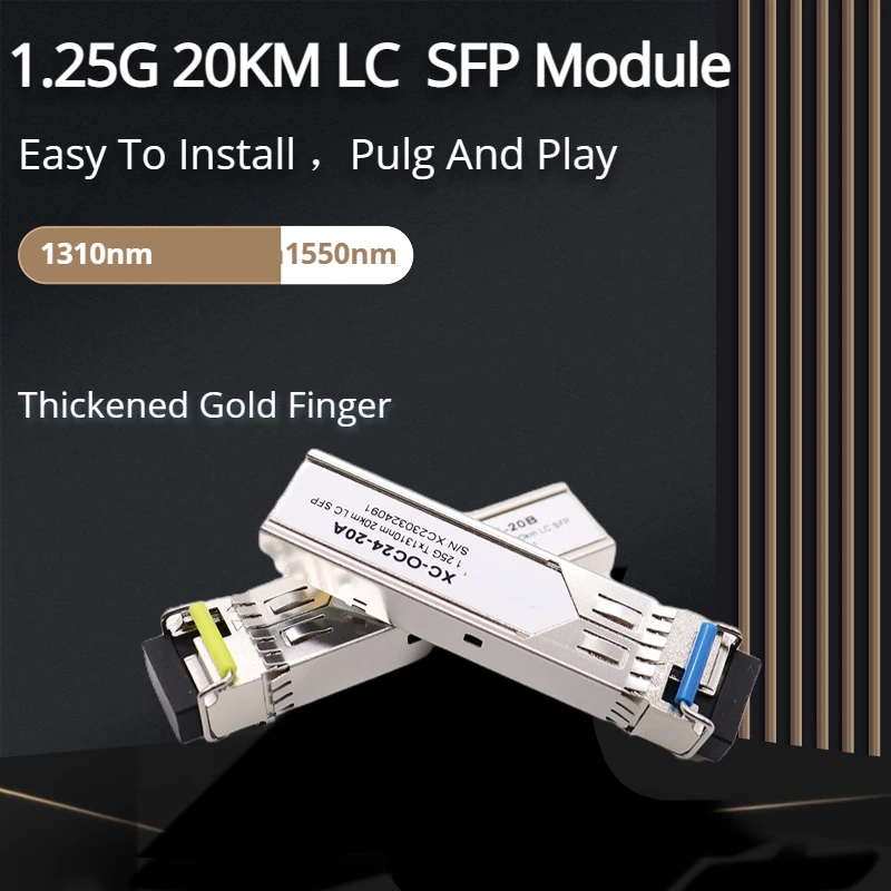 

1.25G 20KM LC-LC Simplex Connector SFP Module Single Mode Single Fiber 1310nm/1550nm with Cisco/Mikrotik Gigabit Ethernet Switch