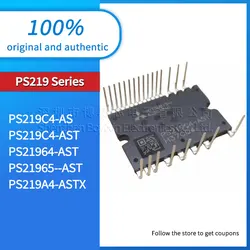 PS219C4-AS PS219C4-AST PS21964-AST PS21965--AST PS219A4-ASTX air conditioning frequency conversion IPM module package DIP