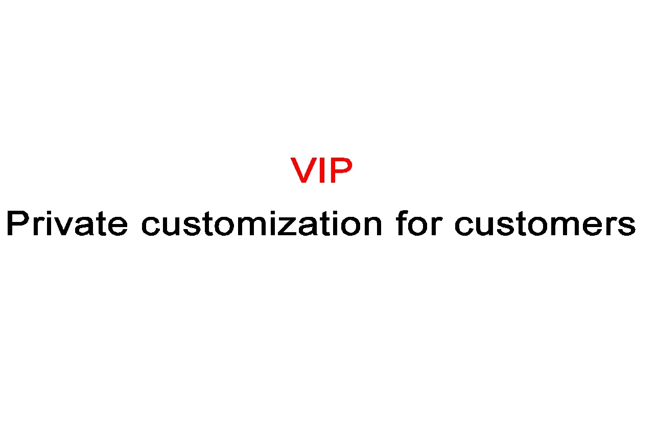 

Private customization for customers