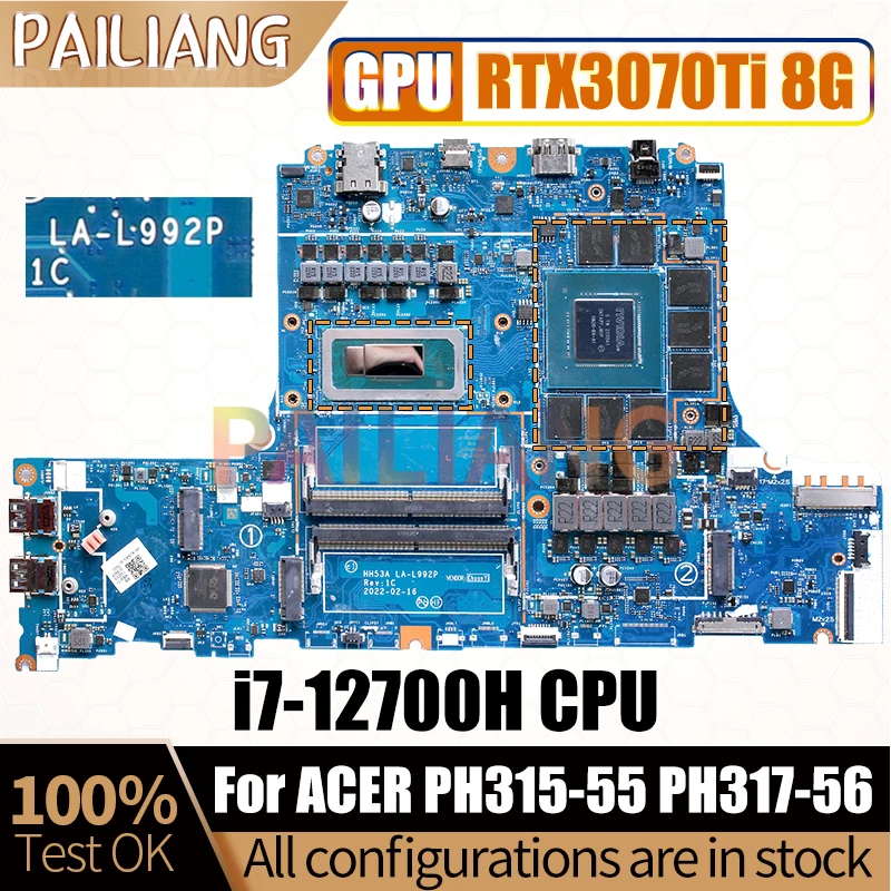 For ACER Predator PH315-55 PH317-56 Notebook Mainboard LA-L992P i7-12700H RTX3070TI GN20-E6-A1 Laptop Motherboard Full Test