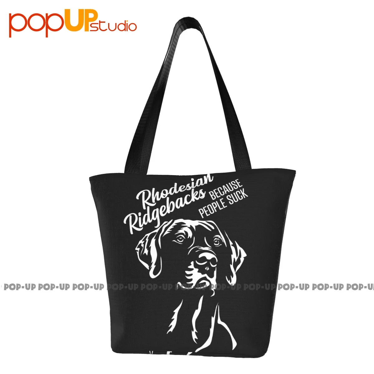 Rhodesian Ridgeback,Ridgebacks Because People Suck,Dog Handbags Beach Bag Shopping Bag High Quality