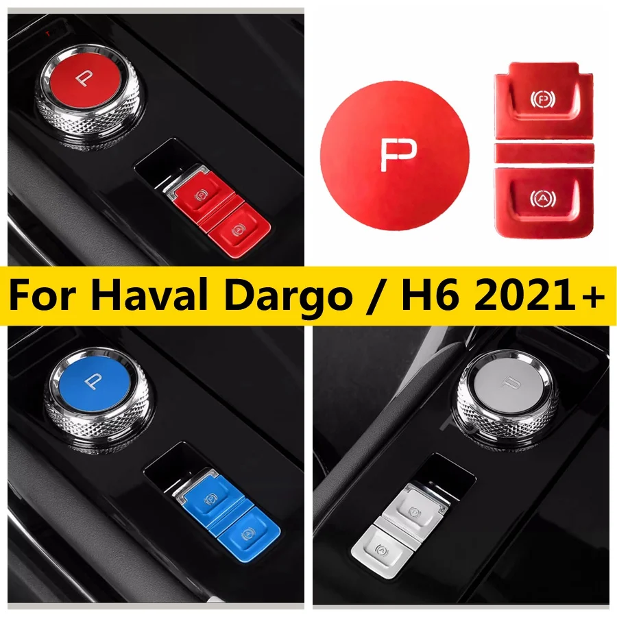 

Metal Electrical Park Hand Brake Decoration Frame Cover Trim Fit For Haval Dargo / H6 2021 - 2024 Car Accessories